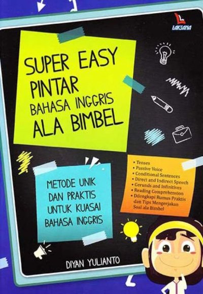 SUPER EASY PINTAR BAHASA INGGRIS ALA BIMBEL