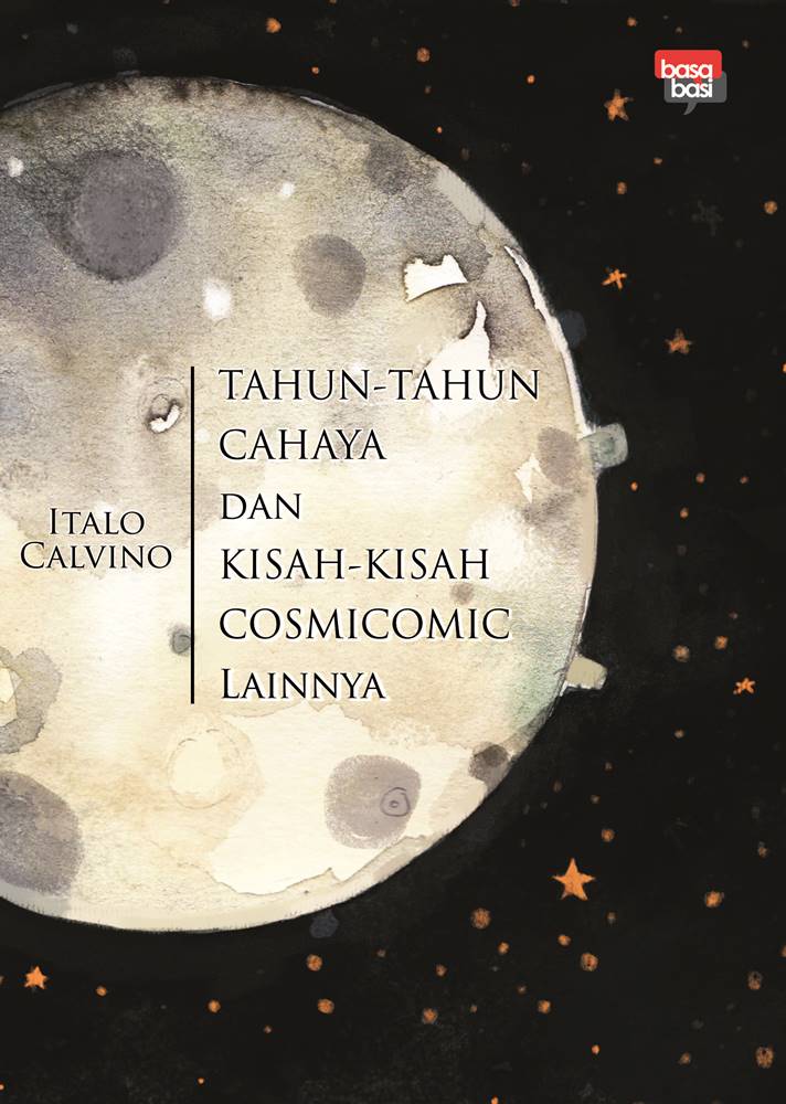 Buku TAHUN-TAHUN CAHAYA DAN… - Italo Calvino  Mizanstore