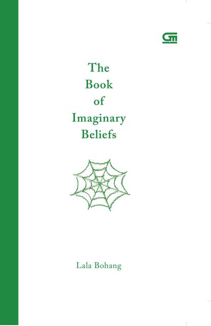 The book of imaginary beliefs …