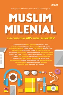 Buku MUSLIM MILENIAL CATATAN… - Forum Alumni…  Mizanstore