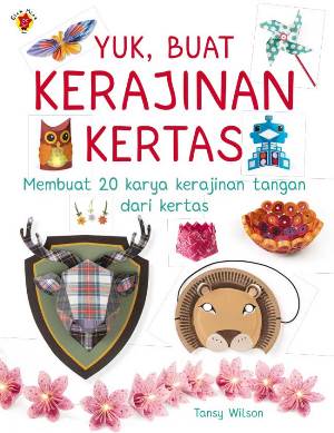  Buku  YUK BUAT KERAJINAN   TANSY WILSON Mizanstore